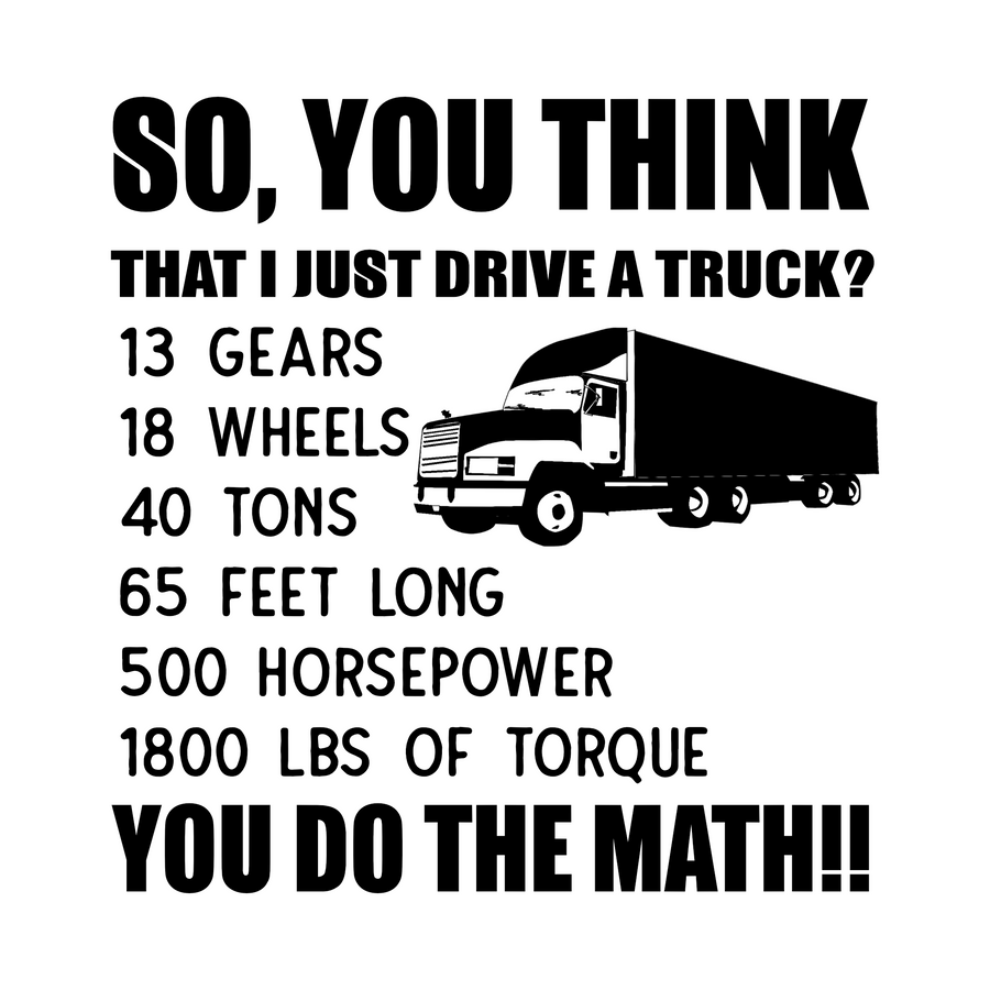 "Trucker Math" Unisex T-Shirt - Lewis.Empires, LLC