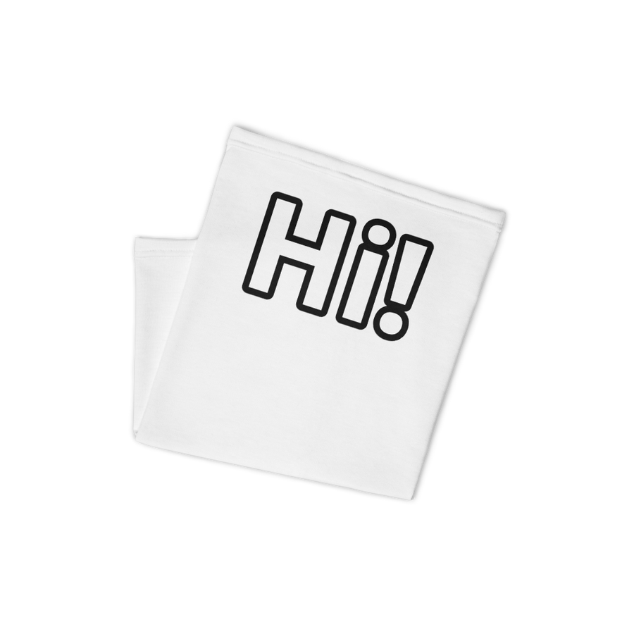 "Hi!" Neck Gaiter - Lewis.Empires, LLC