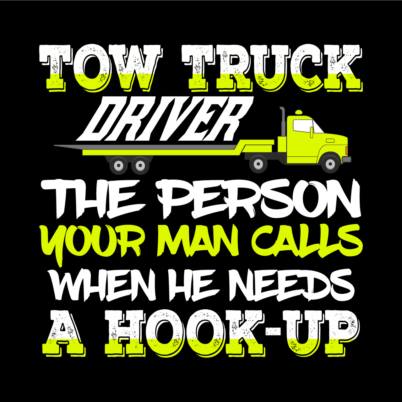 "Tow Truck Hook-Up" F Unisex T-Shirt - Lewis.Empires, LLC