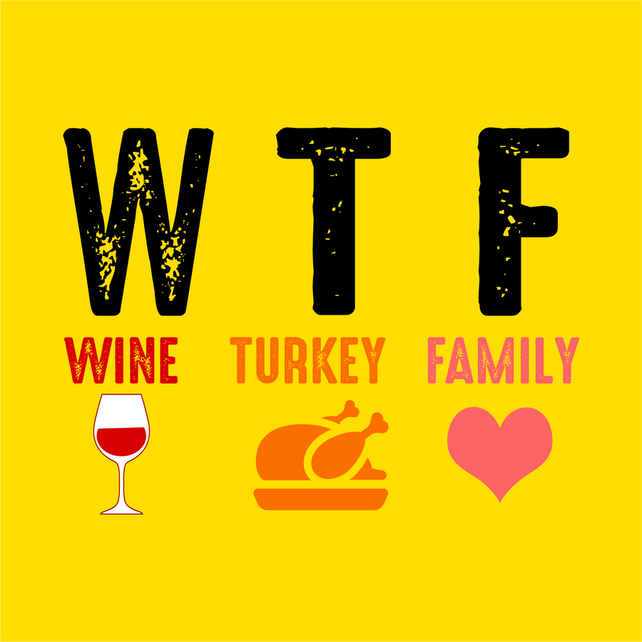 "WTF Thanksgiving" Unisex T-Shirt - Lewis.Empires, LLC